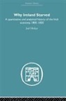 Joel Mokyr, Mokyr Joel - Why Ireland Starved