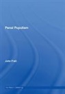 John Pratt - Penal Populism