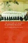 Bernhard Scheid, Bernhard (Austrian Academy of Science Scheid, Scheid Bernhard, Mark Teeuwen, Teeuwen Mark, Bernhard Scheid... - Culture of Secrecy in Japanese Religion