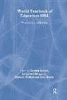 Sandra Acker, Sandra Acker, Acker Sandra, Eric Hoyle, Hoyle Eric, Jacquetta Megarry... - World Yearbook of Education 1984