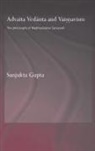 Sanjukta Gupta, Gupta Sanjukta - Advaita Vedanta and Vaisnavism
