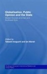 Takashi (Chuo University Inoguchi, Takashi Inoguchi, Inoguchi Takashi, Ian Marsh, Marsh Ian - Globalisation, Public Opinion and the State