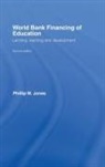 Phillip W. Jones, Phillip W. (University of Sydney Jones, Jones Phillip W. - World Bank Financing of Education