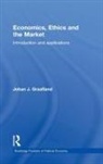 Johan J Graafland, Johan J. Graafland, Graafland Johan J. - Economics, Ethics and the Market