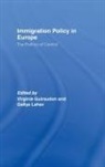 Virginie Lahav Guiraudon, Virginie Guiraudon, Guiraudon Virginie, Gallya Lahav, Lahav Gallya - Immigration Policy in Europe