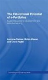 Robin Mason, Chris Pegler, Lorraine Stefani, Lorraine (University of Auckland Stefani, Lorraine Mason Stefani - Educational Potential of E-Portfolios