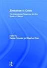 Stephen Primorac Chan, Stephen Chan, Ranka Primorac, Primorac Ranka - Zimbabwe in Crisis