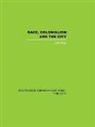 John Rex, Rex John - Race, Colonialism and the City