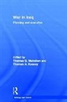 Thomas G. (John Hopkins University Mahnken, Thomas A. Keaney, Keaney Thomas A., Thomas G. Mahnken, Mahnken Thomas G. - War in Iraq