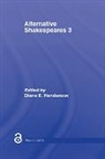 Diana E. (Mit Henderson, Diana E. Henderson, Henderson Diana E. - Alternative Shakespeares