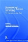 Hakan Waluszewski Hakansson, Håkan Håkansson, Alexandra Waluszewski, Waluszewski Alexandra - Knowledge and Innovation in Business and Industry