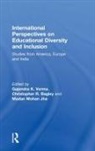 Gajendra K. Bagley Verma, Christopher Bagley, Bagley Christopher, Madan Jha, Jha Madan, Gajendra K. Verma - International Perspectives on Educational Diversity and Inclusion