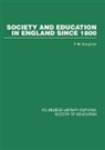 P W Musgrave, P W Musgrave - Society and Education in England Since 1800