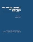 Fuller Watson, Watson Fuller - Social Impact of Modern Biology
