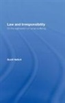 Scott Veitch, Veitch Scott - Law and Irresponsibility