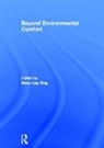 Boon Lay Ong, Boon Lay Ong, Ong Boon Lay - Beyond Environmental Comfort