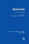 Phillip (Cardiff University Brown, Phillip Lauder Brown, Phillip Brown, Brown Phillip, Hugh Lauder, Lauder Hugh - Education (Rle Edu L Sociology of Education)