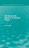 James E. Meade, Meade James E. - Economic Basis of a Durable Peace (Routledge Revivals)