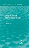 James E. Meade, Meade James E. - Geometry of International Trade (Routledge Revivals)