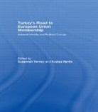 Susannah (University of Athens Verney, Susannah Ifantis Verney, Kostas Ifantis, Ifantis Kostas, Susannah Verney, Verney Susannah - Turkey''s Road to European Union Membership