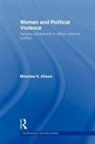 Miranda Alison, Miranda (University of Warwick Alison, Alison Miranda - Women and Political Violence