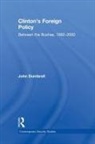 John Dumbrell, Dumbrell John - Clinton''s Foreign Policy