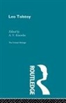 A V Knowles, a V Knowles Knowles, A V Knowles, A. V. Knowles - Count Leo Nikolaevich Tolstoy: The Critical Heritage