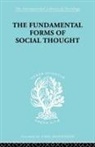 Werner Stark, Stark Werner - Fundamental Forms of Social Thought