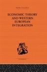 Tibor Scitovsky, Scitovsky Tibor - Economic Theory and Western European Intergration