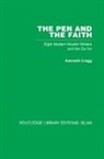 Kenneth Cragg, Cragg Kenneth - Pen and the Faith