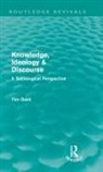 Tim Dant, Dant Tim - Knowledge, Ideology & Discourse