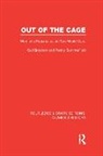 Gail Braybon, Gail Summerfield Braybon, Braybon Gail, Penny Summerfield, Summerfield Penny - Out of the Cage