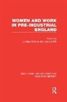 Lindsey Duffin Charles, Lindsey Charles, Charles Lindsey, Lorna Duffin, Duffin Lorna - Women and Work in Pre-Industrial England