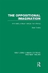 Joan Cocks, Joan Cocks, Cocks Joan - Oppositional Imagination (Rle Feminist Theory)