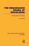 Hilary Gatti, Gatti Hilary - Renaissance Drama of Knowledge