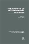 Mark Casson, Mark Casson - Growth of International Business (Rle International Business)