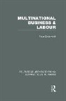 Peter Enderwick, Enderwick Peter - Multinational Business and Labour (Rle International Business)