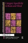 Emer Humphreys Forde, Emer Forde, Glyn Humphreys, Humphreys Glyn - Category Specificity in Brain and Mind