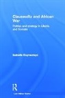 Isabelle Duyvesteyn, Isabelle (Leiden University Duyvesteyn, Duyvesteyn Isabelle - Clausewitz and African War
