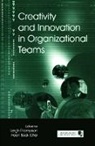 Leigh L. Choi Thompson, Hoon- Seok Choi, Leigh L. Thompson, Thompson Leigh L. - Creativity and Innovation in Organizational Teams