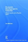 Leo Mccann, Leo (University of Manchester Mccann, McCann Leo - Economic Development in Tatarstan