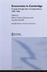 Maria Cristina Marcuzzo, Maria Cristina Rosselli Marcuzzo, Annalisa Rosselli - Economists in Cambridge