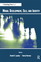 Daniel K. Narv Ez Lapsley, Daniel K. Lapsley, Lapsley Daniel K., Darcia Narv ez - Moral Development, Self, and Identity