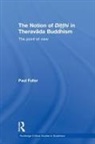 Paul Fuller, Fuller Paul - Notion of Ditthi in Theravada Buddhism