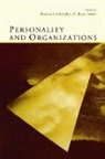 Benjamin Smith Schneider, Benjamin Schneider, D. Brent Smith, Smith D. Brent - Personality and Organizations