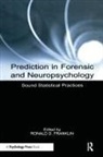Ronald D. Franklin, Ronald D Franklin, Ronald D. Franklin, Franklin Ronald D. - Prediction in Forensic and Neuropsychology
