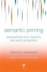 Timothy P McNamara, Timothy P. McNamara, McNamara Timothy P. - Semantic Priming