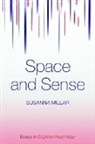 Susanna Millar, Susanna (University of Oxford Millar, Millar Susanna - Space and Sense