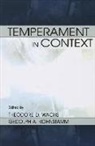 Theodore D. Mccrae Wachs, Geldolph a Kohnstamm, Geldolph A. Kohnstamm, Robert R McCrae, Robert R. McCrae, McCrae Robert R.... - Temperament in Context