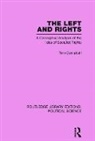 Tom Campbell, Tom (Charles Sturt University Campbell, Tom Campbell - Left and Rights Routledge Library Editions: Political Science Volume 5